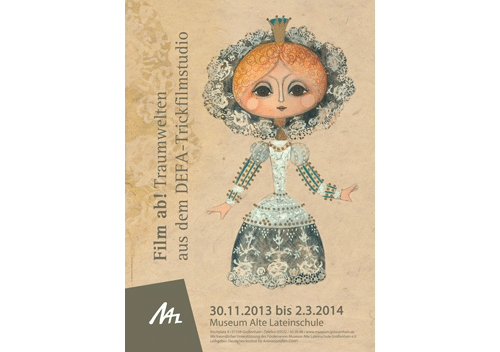 Plakat zur Ausstellung im Museum Alte Lateinschule Großenhain, November 2013 bis März 2014, ©DIAF