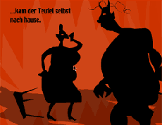 Der Teufel mit den drei goldenen Haaren, Ulrike Wicht, D 2007, ©Ulrike Wicht