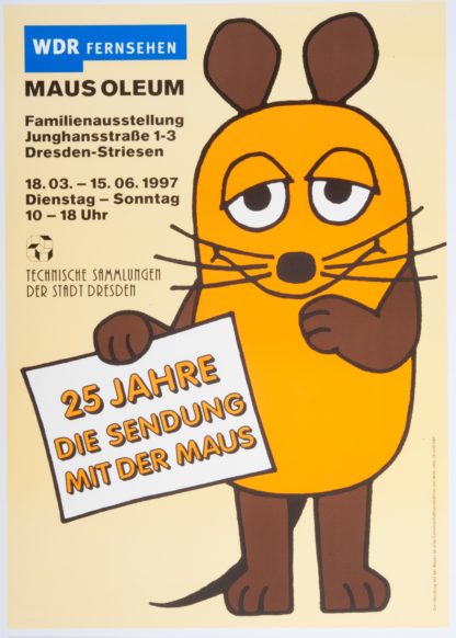 Plakat zur Maus-Ausstellung 1997 in den Technischen Sammlungen Dresden. ©Stadtmuseum Dresden, Museen der Stadt Dresden