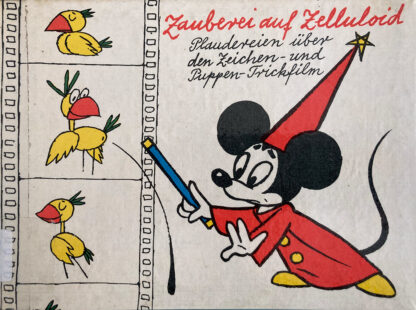 „Zauberei auf Zelluloid. Plaudereien über den Zeichen- und Puppentrickfilm“ mit Illustrationen von Werner Klemke, 1966. Quelle: Buch